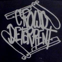 Crowd Deterrent : Die You Bastard Demo